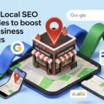 Proven Local SEO Strategies to Boost Your Business Rankings